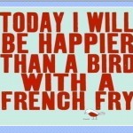 Today I Will…